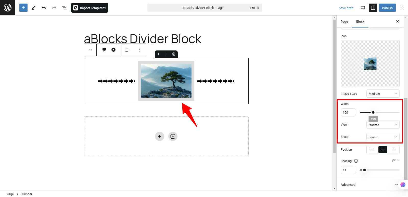 Customize the Width, View and Shape options