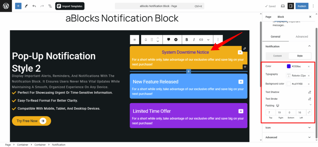 Customize the Style options in the Notification section
