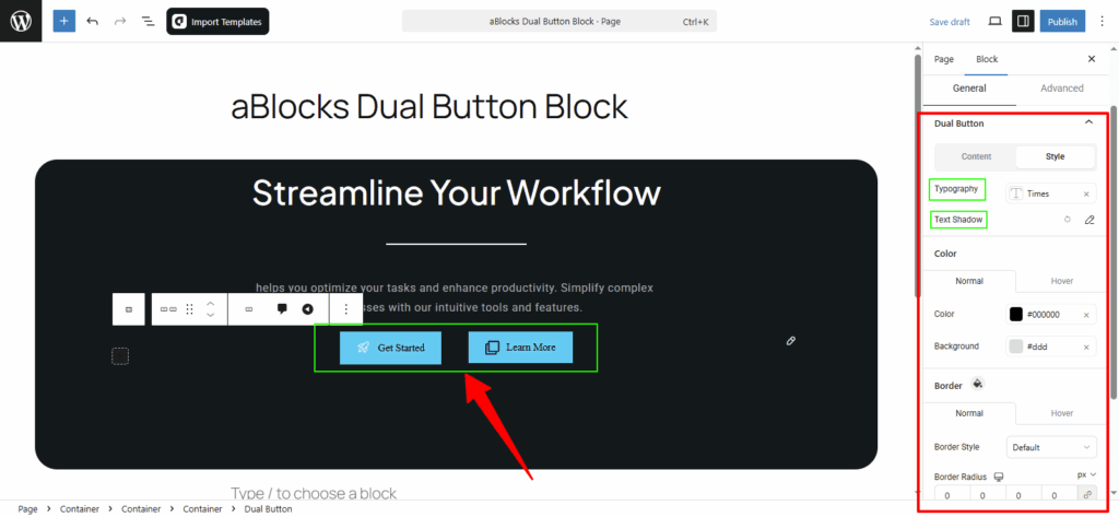 Customize the Style options in the Dual Button section.