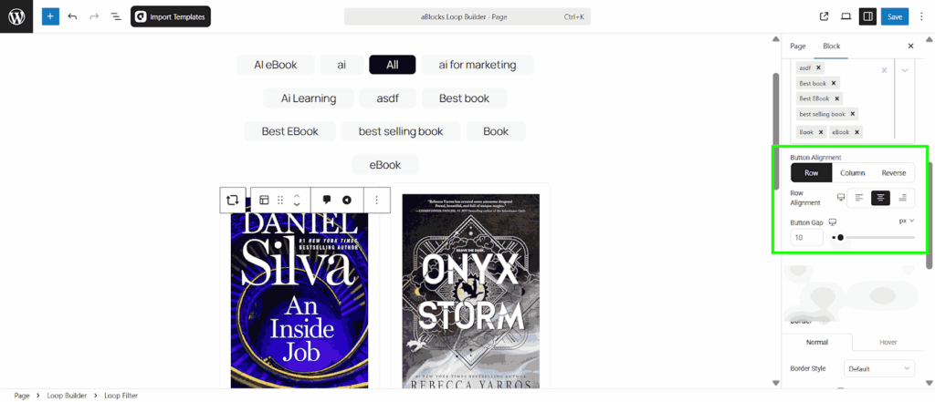 customize the appearance and layout of the filter buttons